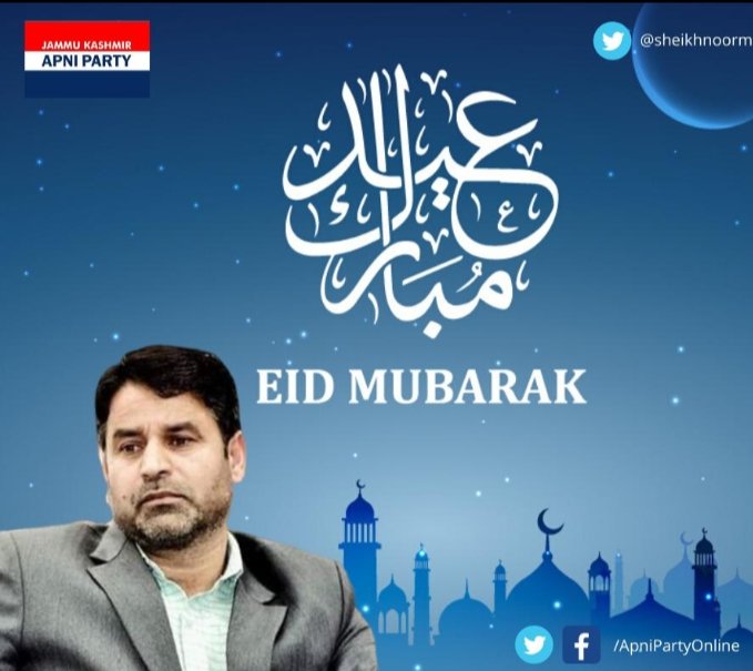 sheikhnoormohd's tweet image. Eid Mubbarak to all, hope this Eid may bring peace and prosperity in the whole world especially in the Jammu and Kashmir.
Stay blessed .
#Apnipartyonline