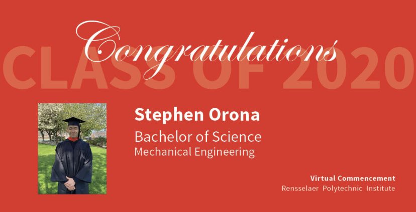 DianaG246's tweet image. Congratulations to our son Stephen Orona! Graduate Magna Cum Laude in Bachelor of Mechanical Engineering! #RPI2020Grad