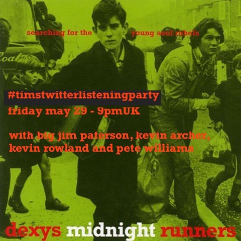 DexysOfficial's tweet image. #TimsTwitterListeningParty