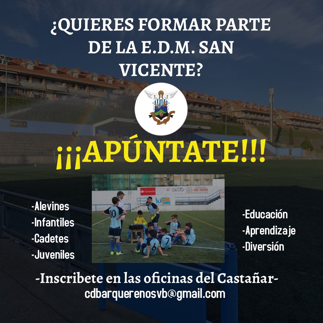 ¿QUIERES FORMAR PARTE DE NUESTRA ESCUELA? 
Desde E.D.M.San Vicente queremos animar a todos los chicos/as de la comarca a practicar el deporte que más nos gusta. 
Inscríbete en las oficinas del Castañar o a través del correo electrónico 📧 cdbarquerenosvb@gmail.es 📧