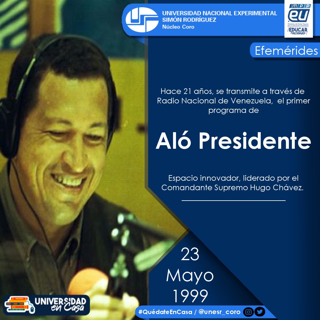 unesr_coro's tweet photo. #23Mayo #Efemérides #UNESRCoro 
21 años del primer "Aló Presidente"  
 
#SNI2020  #UniversidadEnCasa #IranYVenezuela  #GraciasIran  

@NicolasMaduro
 @CesarTrompizVEN
 @MPPEUVEN
 @renriqueramos
@unesroficial https://t.co/0rD5Zb51LK