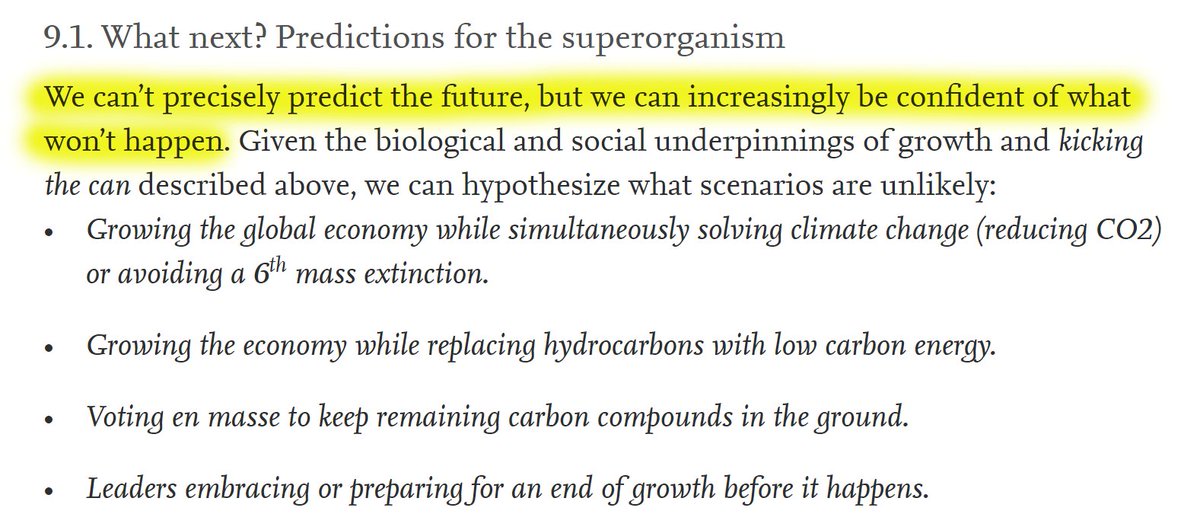 54/60 9. Discussion 9.1. What next? Predictions for the superorganism"We can't precisely predict the future, but we can increasingly be confident of what won't happen:"