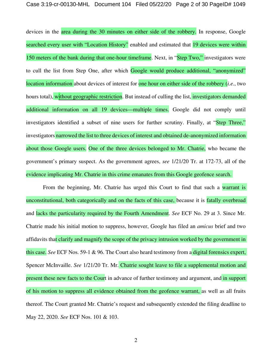 Defendant CHATRIE’s position has never changed;the “geofencing warrant” was overly broadIMO - I think he’s made a solid argument on that point.LEO demanded Google filter millions of users and then filter that data down to 19 “devices” +/- 1 HOUR & proximityRead page 3 closely