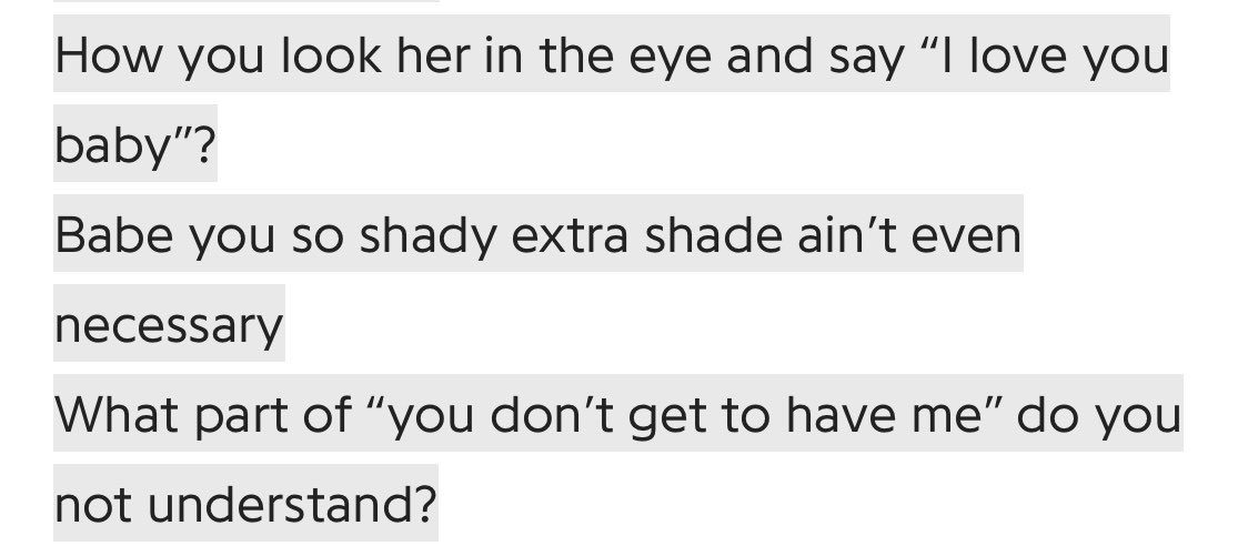 Newsflash: BEST BITCH SONG IN ZEPHYR! The part when she says so shady extra shade ain’t even necessary is pure genius bc girls can easily tell if guy is shady as hell without wearing sunglasses. She uses a Disney reference to tell the guy that we’re not following your demeanor.
