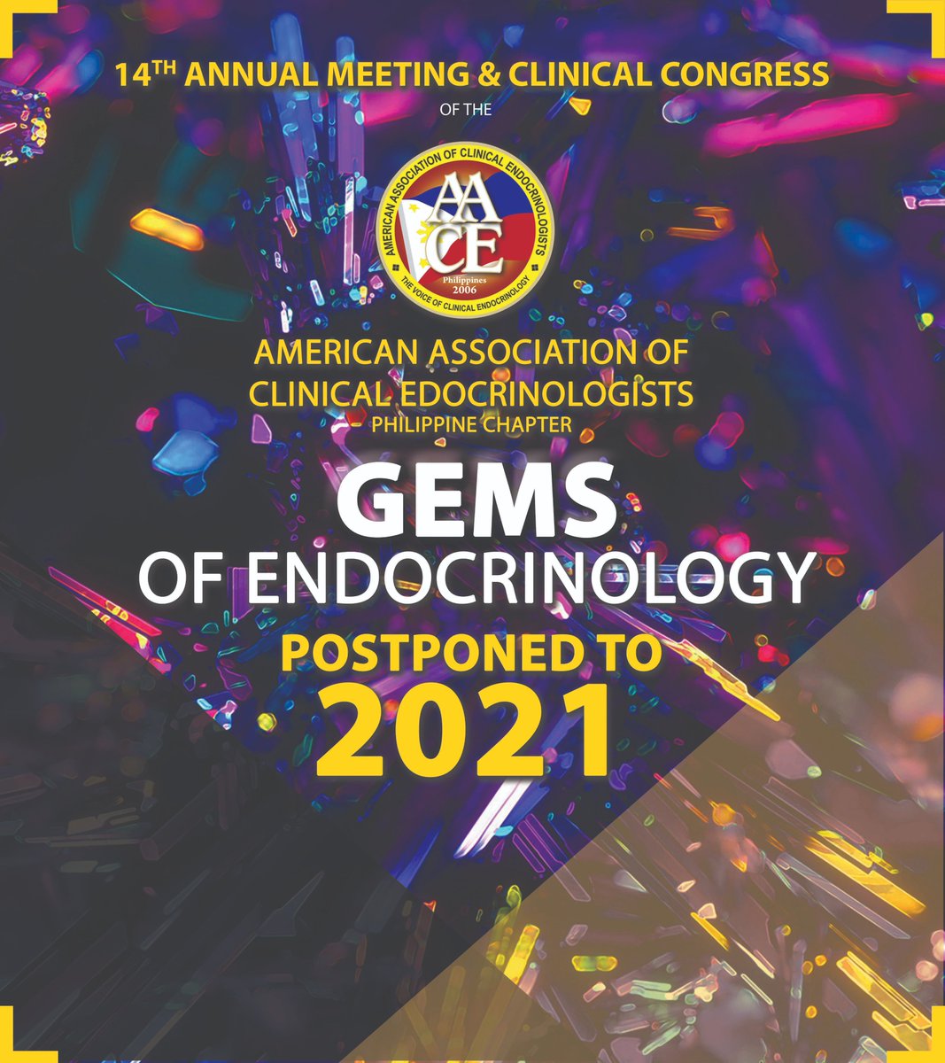 acephils's tweet photo. The American Association of Clinical Endocrinologists - Philippine Chapter's 14th Annual Meeting &amp; Clinical Congress is now postponed to August 12-14, 2021.

Thank you and stay safe! https://t.co/WuFYhIe49C