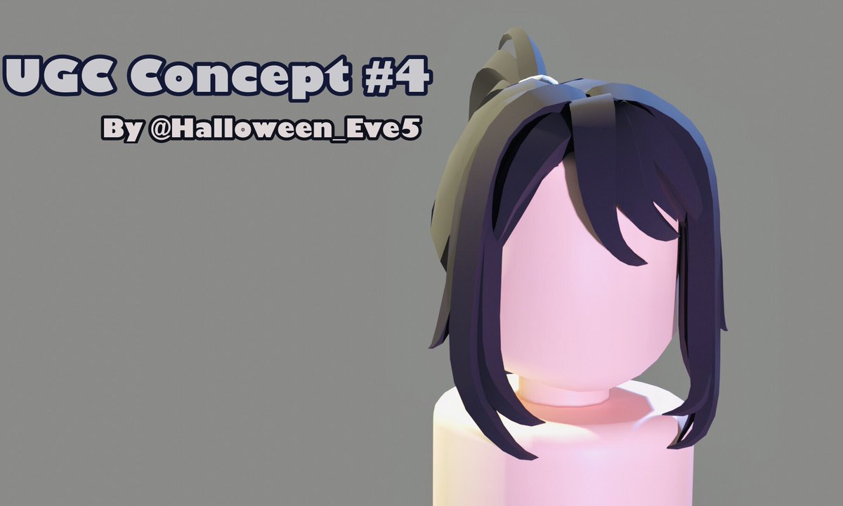 Halloween Eve On Twitter Ugc Concept 4 More Hair Because It S So Fun Lol This Hair Is Modeled After A Specific Character See If U Can Guess Even Though I Don T - roblox anime hair