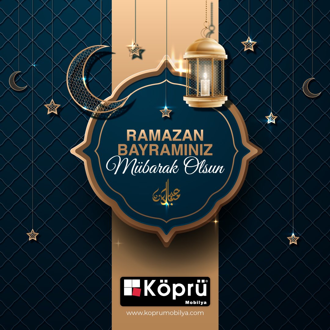 koprumobilya's tweet photo. Sevdiklerimizden uzakta ve ayrı geçireceğimiz son bayram olması temennisiyle; Ramazan Bayramı’nız mübarek olsun...
.
#KöprüMobilya #RamazanBayramı #MübarekOlsun https://t.co/frviULBZTf