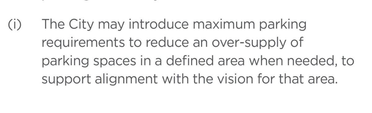 My favorite line by far is this one that leaves the door open for parking maximums! We've got a long way to go in terms of senior level admin and community buy-in, but it's a long-term vision and I'm an optimist.