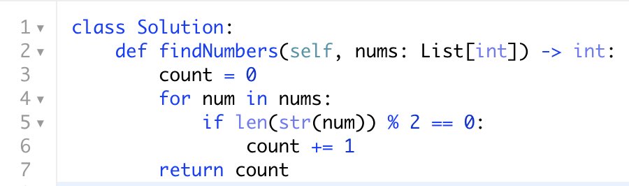 frcodelife's tweet image. #leetcode 
1295. Find Numbers with Even Number of Digits:
Given an array nums of integers, return how many of them contain an even number of digits.

what do you think about this approach:

-by the way is there a better way to share code snippets in twitter?
#python #codeproblem