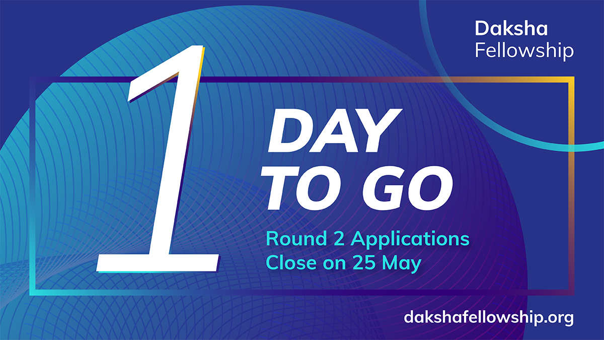 One more day to go before we close the applications for Round 2. We are waiting to know more about your journey!

Complete your applications NOW dakshafellowship.org/login
Find out more at dakshafellowship.org/faq