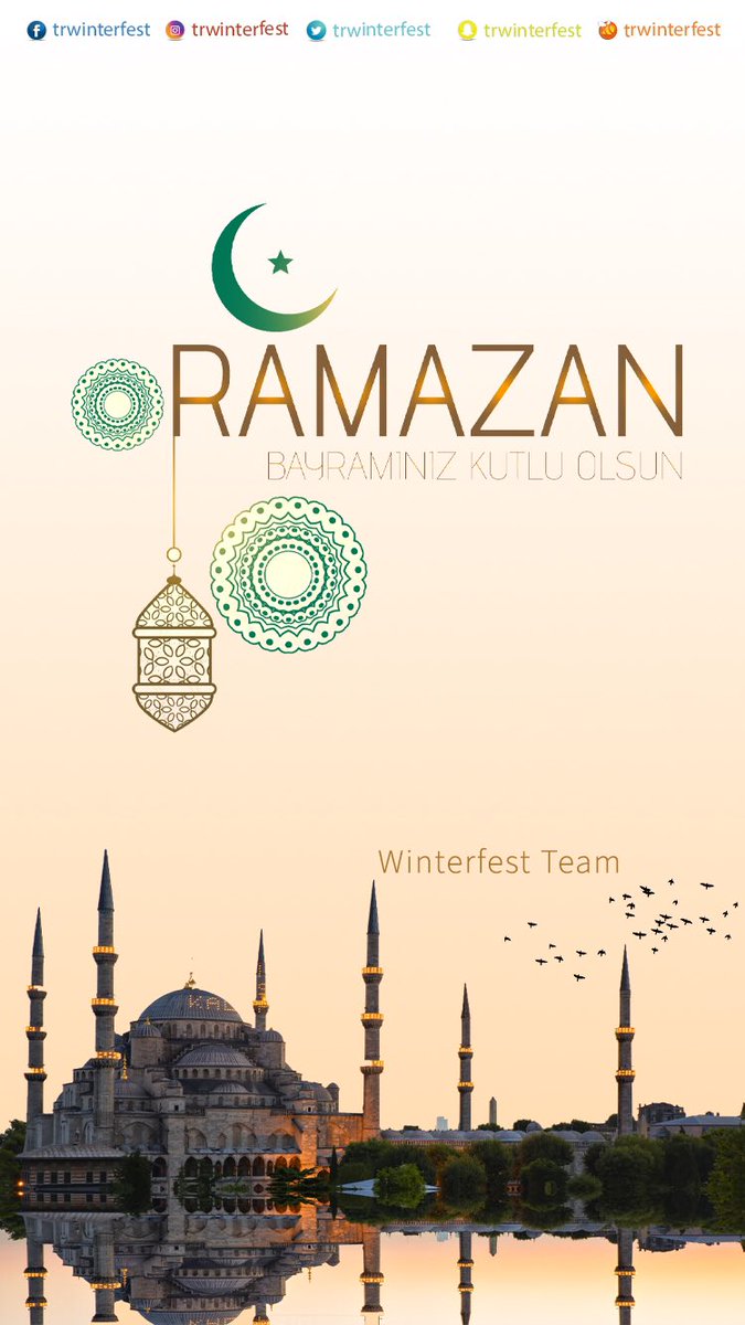trWinterfest's tweet photo. Ramazan Bayramınız Mübarek Olsun. https://t.co/TxQzPSMwQw