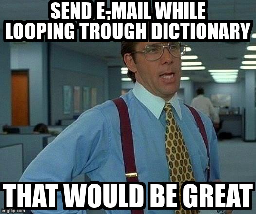 overflow_meme's tweet image. Send e-mail while Looping trough dictionary stackoverflow.com/questions/6198… #python #outlook #win32com #email