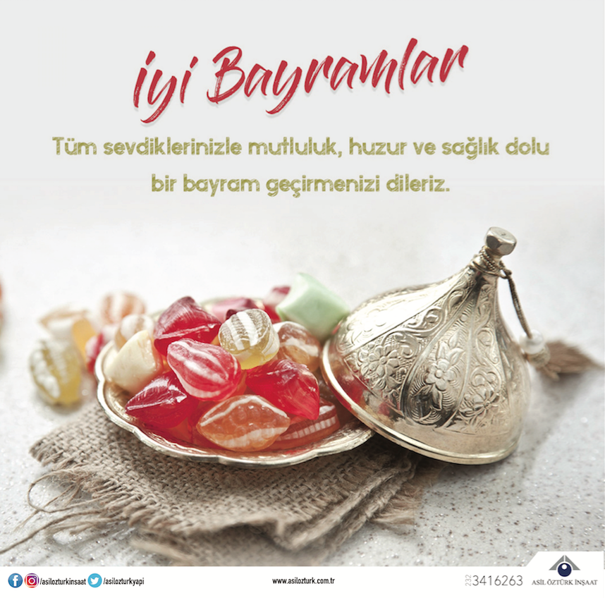 Bayramı uzaktan da olsa birlikte yaşar, yine bayram ederiz.
Çünkü bayramın arkasında sevgi, umut ve mutluluk var!
İyi bayramlar dileriz!  #asilöztürkinşaat
#İyiBayramlar