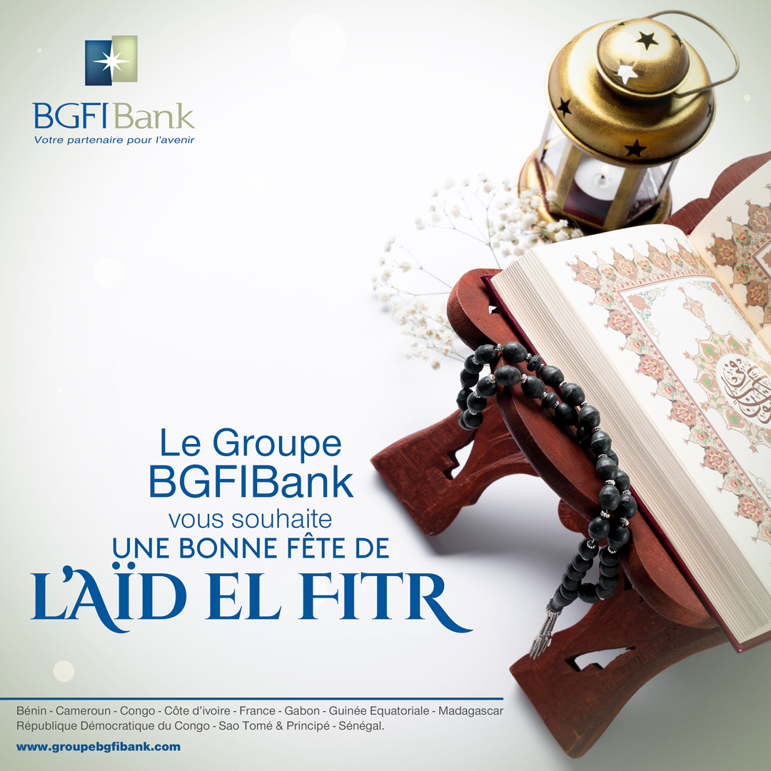 Très belle fête de l’Aid El Fitr à toute la communauté musulmane. Que le Seigneur accepte votre jeûne et vos prières.
#BGFIBank_SN #money #finance #tips #investing