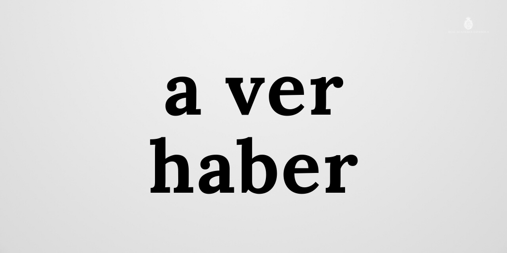 RAEinforma's tweet photo. Ortografía | Ejemplos con «a ver» y «haber»

Vete a ver tu nota.
—Mira lo que tengo. —¿A ver?
A ver cuándo llega.
A ver si viene ya.
A ver si te atreves.
A ver, trae el cuaderno.

Haber venido antes.
Tiene que haber aprobado.
Parece haber un chico fuera. https://t.co/xZlXgsc1hs