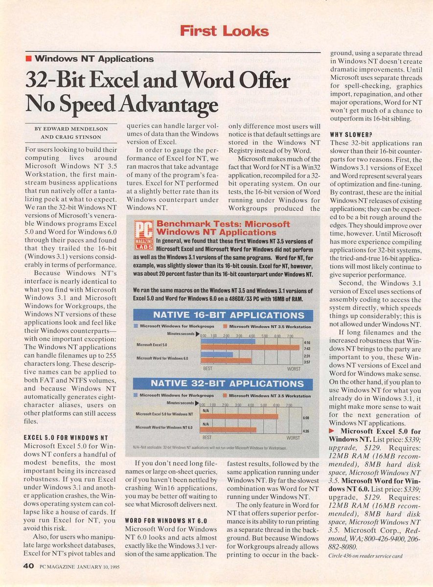 32bit Excel and Word aren't faster than the 16bit versions, apparently.Win95 not being out yet, they're talking about the NT vresions.