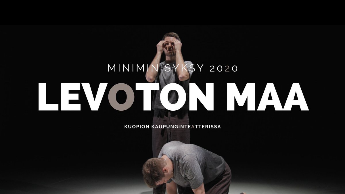 DT_Minimi's tweet photo. •  MINIMIN  SYKSY  2020  •

Kahden teoksen illan (2.12. &amp; 3.12.) avaa vierauden kohtaamista pohtiva Levoton maa -teos, jossa nähdään Kuopio Tanssii ja Soin ja Minimin tuoreet taiteelliset johtajat Riku Lehtopolku ja Mikko Makkonen.

// https://t.co/Bt8pDhHQQ5 https://t.co/kYwwkKf3wO