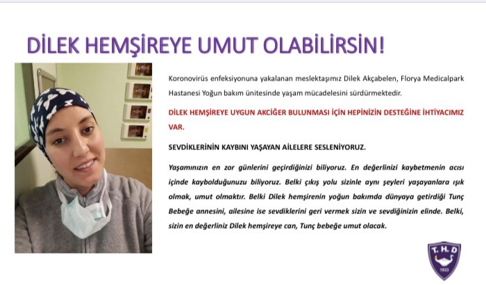 thd_genelmerkez's tweet photo. DİLEK HEMŞİREYE UYGUN AKCİĞER BULUNMASI İÇİN HEPİNİZİN DESTEĞİNE İHTİYACIMIZ VAR.
SEVDİKLERİNİN KAYBINI YAŞAYAN AİLELERE SESLENİYORUZ... https://t.co/x240KMC4oo