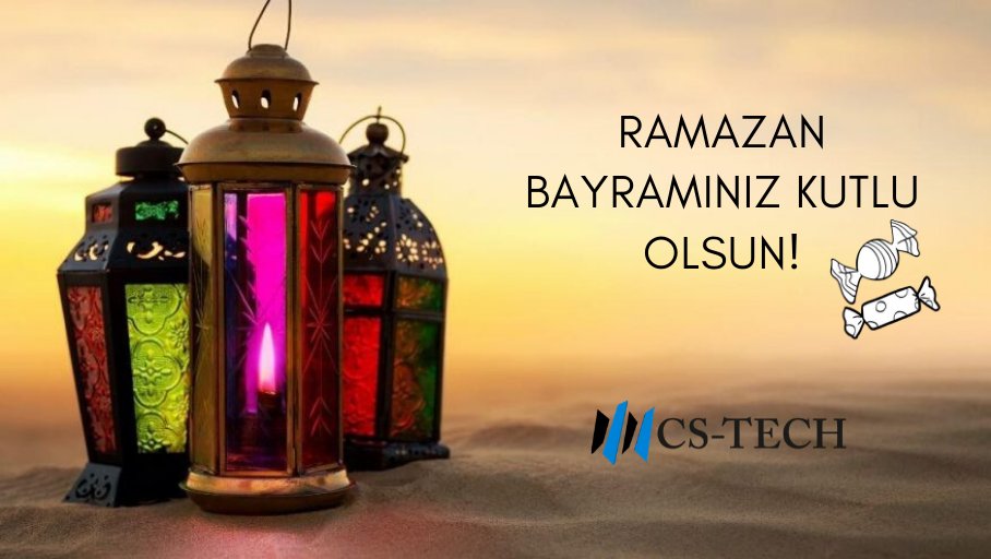 CsCografi's tweet photo. Mutlu, huzurlu, sağlıklı nice bayramlara. Ramazan Bayramınız kutlu olsun. #ramazan #bayram #cstech https://t.co/xvyAGfQahC