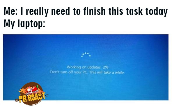 PR_Roast's tweet photo. Can you relate? :D
#WorkFromHome #Laptop #Updates #Task #2months #Lockdown #Feedback #Waiting #Boss #Orders #Manager #Tasks #Updates #Struggle #WorkLoad #Working #NonWorking #Quarantine #COVID19 #PR_Roast #PRWorld #PRLife #PRLove #PublicRelations #Memes #ClientRelations #Media https://t.co/mvj8Kks36g