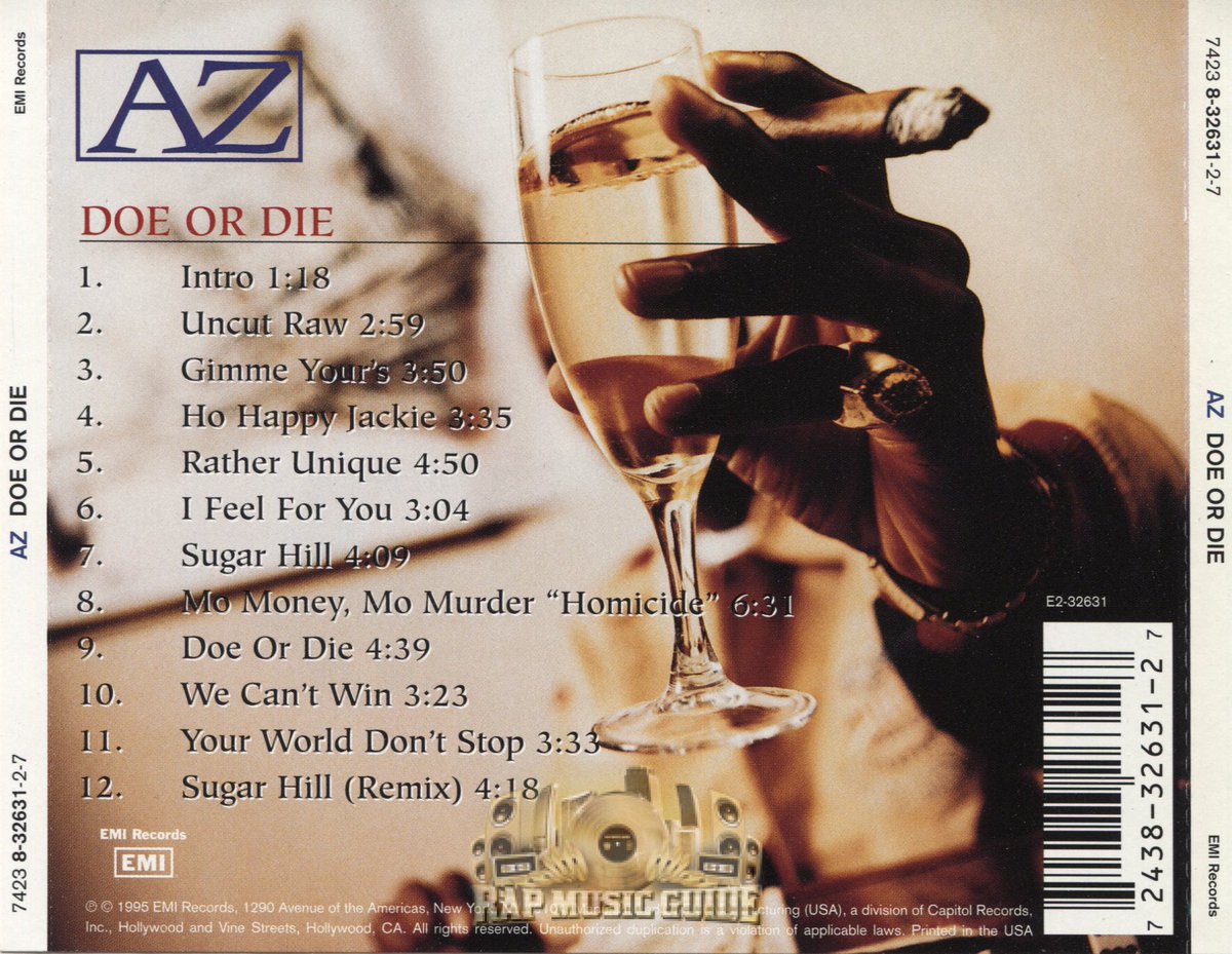 1995. Fresh off his Illmatic appearance, AZ signs a deal with EMI records releasing his debut album, Doe or Die. Widely regarded as a classic, Doe or Die helps usher in the Mafiaso style a year ahead of JayZ’s Reasonable Doubt x Nas’s It Was Written.