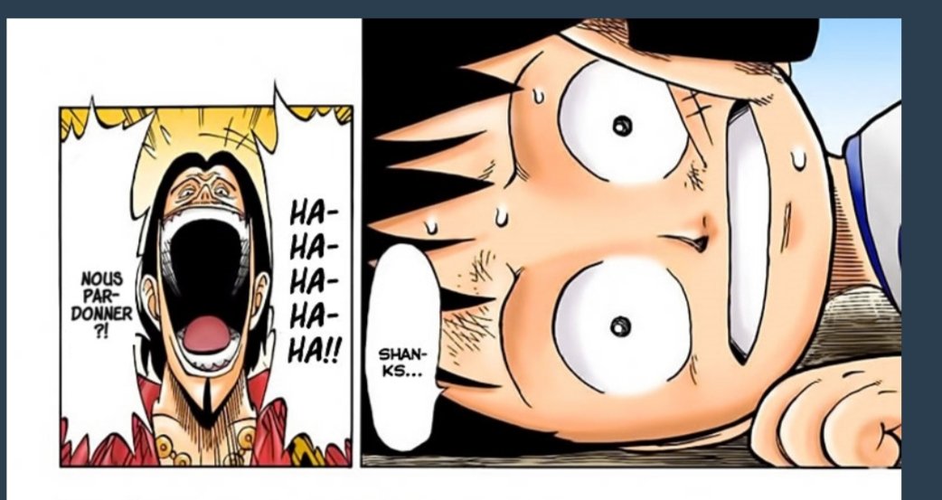 C& #39;est comme si Shanks faisait sa petite propagande de la piraterie à un orphelin, il était certain que Luffy finirait par être obsédé par cette idée (au point de se blesser l& #39; œil) étant porteur de la volonté du D