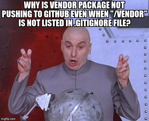 overflow_meme's tweet image. Why is vendor package not pushing to github even when "/vendor" is not listed in .gitignore file? stackoverflow.com/questions/3871… #gitignore #github #gitadd #laravel