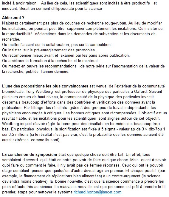 @GuyduFaur Voilà ce que pense Richard Horton (directeur de la publication du Lancet) des articles parus dans le Lancet depuis 2015.
Il dit que l'argent a pourri la recherche scientifique et que tout est faussé !

thelancet.com/pdfs/journals/…