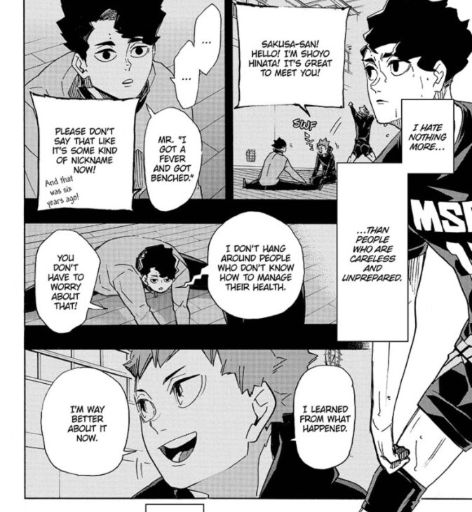 We see this in 394 with:1) sakusa and Hinata ending up on the same team, and Hinata’s “fever exit” being the first thing that’s said to Hinata by sakusa when they meet2) it being mentioned that Hinata beat ushijima’s team to get to nationals