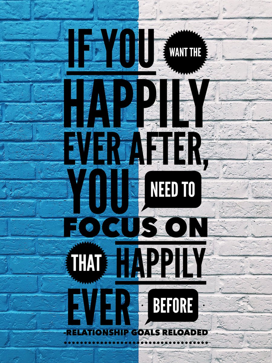 Focus on the Happily Ever BEFORE