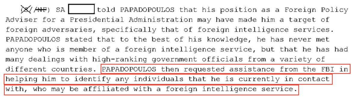 In that same Feb 1, 2017 interview with FBI SA Heide, GP asked for the FBI's assistance in identifying if any of his contacts were foreign intelligence, and advised them of Mifsud's plans to travel to the US two weeks later. Hardly the actions of someone with *intent to obstruct*