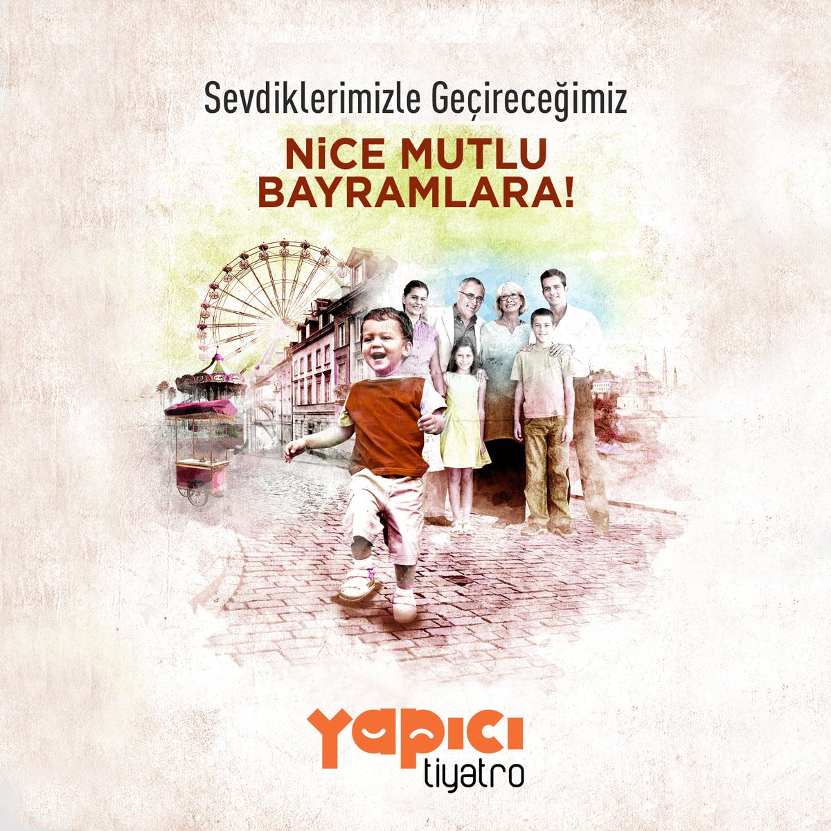 Sevdiklerimizle geçireceğimiz, nice mutlu bayramlara... #bayram #şekerbayramı #ramazanbayramı #çocuklar #akrabalar #sevdiklerimiz #elöpme #yapicitiyatro