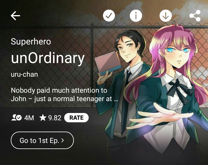 UnOrdinary (Season 1 completed, S2 Ongoing) This shit is so awesome I don't know how to react. Just read it and see how great it is. +++ I love character improvement!! In this story there are a lot of fucked-up guys but they are improving to a not-so-fucked-up guy. (´º∀º｀)