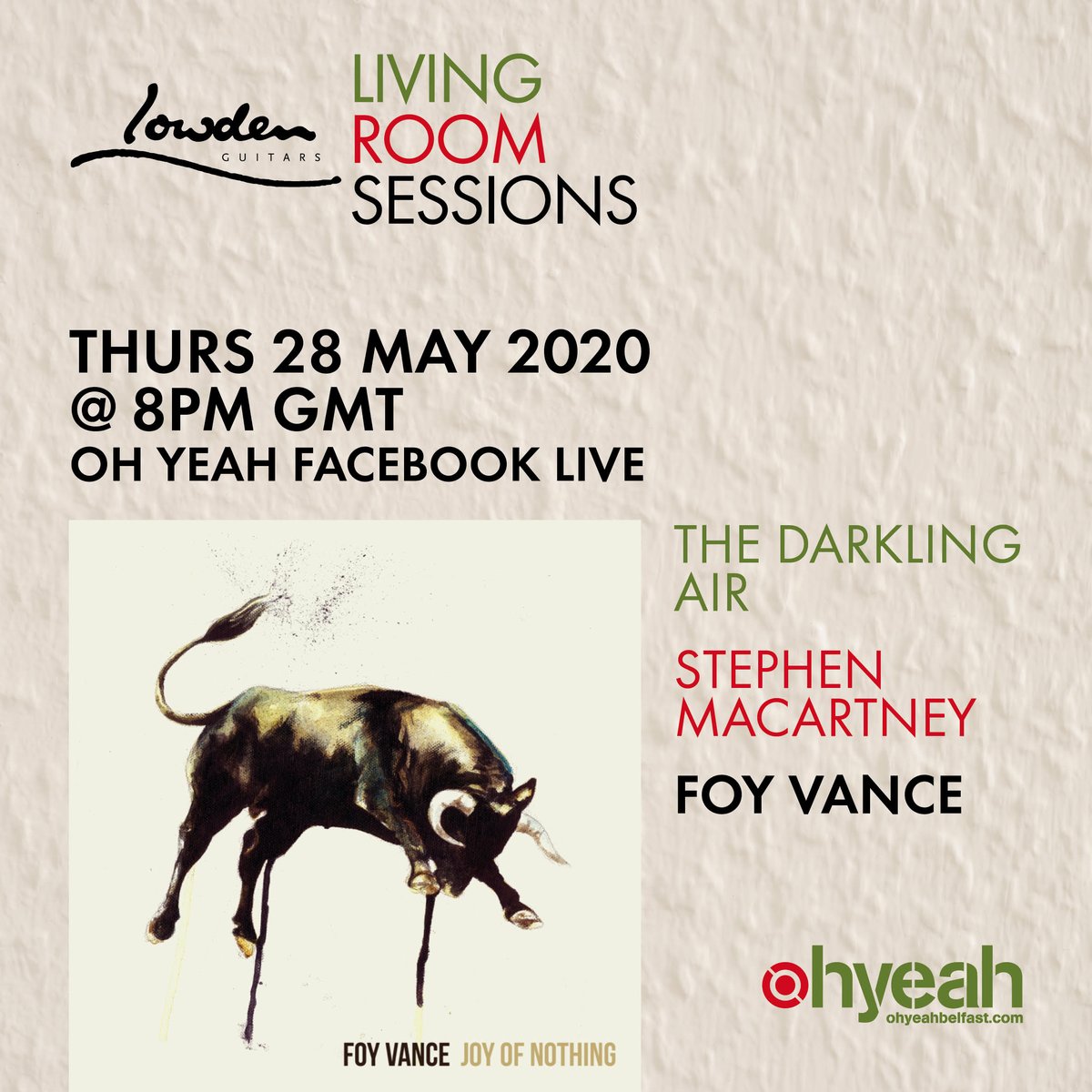 OhYeahCentre's tweet photo. We hope you have been enjoying @LowdenGuitars Living Room Sessions! Delighted this Thurs 28th May we celebrate "Joy of Nothing" by @foyvance Album in full, performed by @darklingmusic Stephen Maccartney an the man himself Foy Vance! Tune in Facebook live/YouTube from 8pm! https://t.co/RTeEUvQQd7
