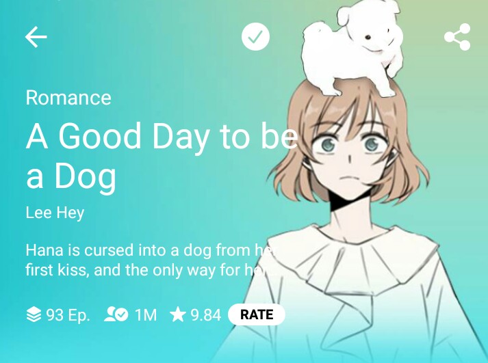 A Good Day To Be A Dog (Completed) YOU LOVE DOGS, I LOVE DOGS, EVERYBODY LOVE DOGS. I'm a big fan of people turn/cursed into animals plot (coz thewy're cute and my fluffwy side loves thwem) ++ I also wish I can turn into a dog, I can just poop my way into everybody's life keke.