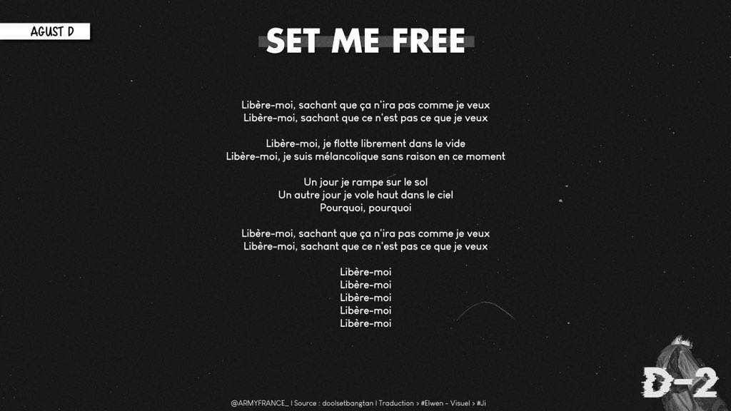 [ @BTS_twt x  #AGUSTD2 ]On touche à la fin de ce thread ! Voici la traduction de l'interlude 'Set me free'  https://btsarmyfrance.fr/set-me-free/ 