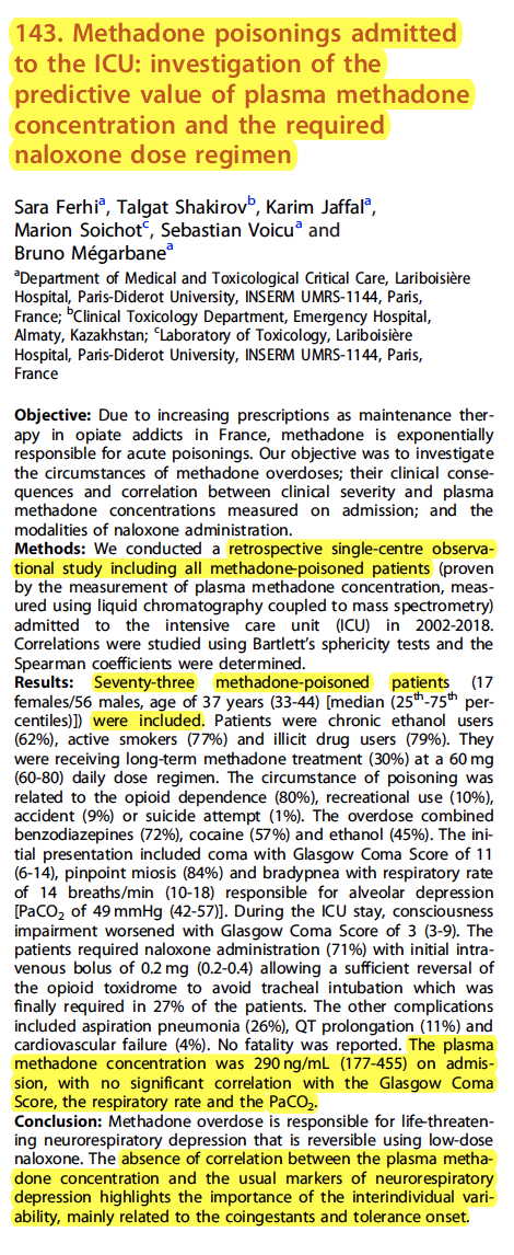 same Paris group that measured colchicine concentrations found plasma methadone concentrations in pts admitted to ICU for overdose poorly predicts mental status and ventilationtreat the pt not level etc