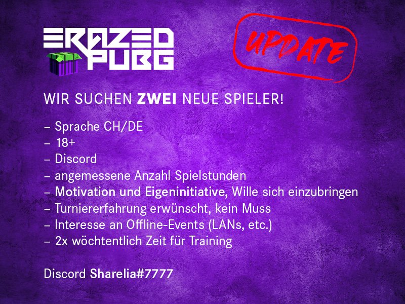 Suprisingly we had to say goodbye to our IGL <a href="/biertank_ch/">Biertank</a> mid-season in the <a href="/PubgSwissLeague/">PUBG Swiss League</a> Phase 2. Also <a href="/Mbreti77/">mbreti</a> retires from PUBG.

Thus we are looking for TWO new motivated players to build our team up again and give the PSL another shot next season.