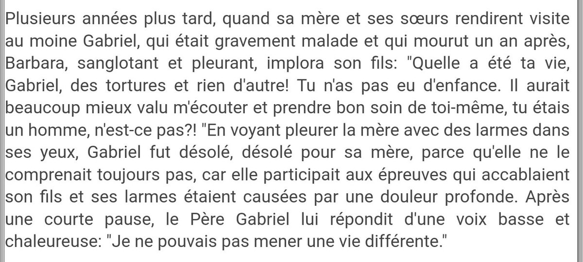 Sa mère, de + en + gênée par sa foi démonstrative, exige de lui qu'il se montre plus modéré, mais il continue. Un jour elle était tellement irritée qu'elle prit son Évangile et le jeta dans les toilettes. À 12 ans, il s'enfuit du domicile et erre de monastère en monastère.