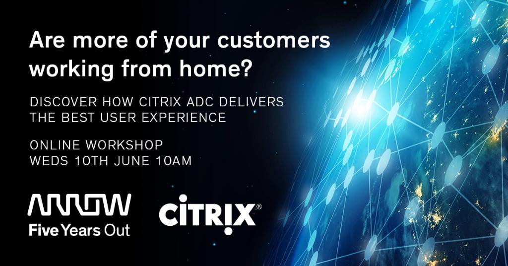 ArrowECS_UK's tweet image. With 1/3 of the world’s population on some form of lockdown &amp;amp; millions of people now working from home, how can you ensure your customers still receive a great user experience? Skill up on @citrix Networking solutions this June: arw.li/6016G15Zw #Citrix #CitrixNetworking
