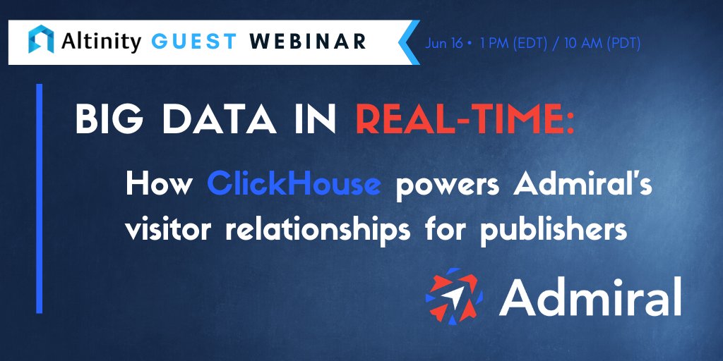 AltinityDB's tweet image. Altinity Guest Webinar with Admiral. Data in Real-Time: How ClickHouse powers Admiral&apos;s visitor relationships for publishers. - June 16 hubs.ly/H0r9GK50 #altinityDB #AltinityWebinars #Bigdata @getadmiral