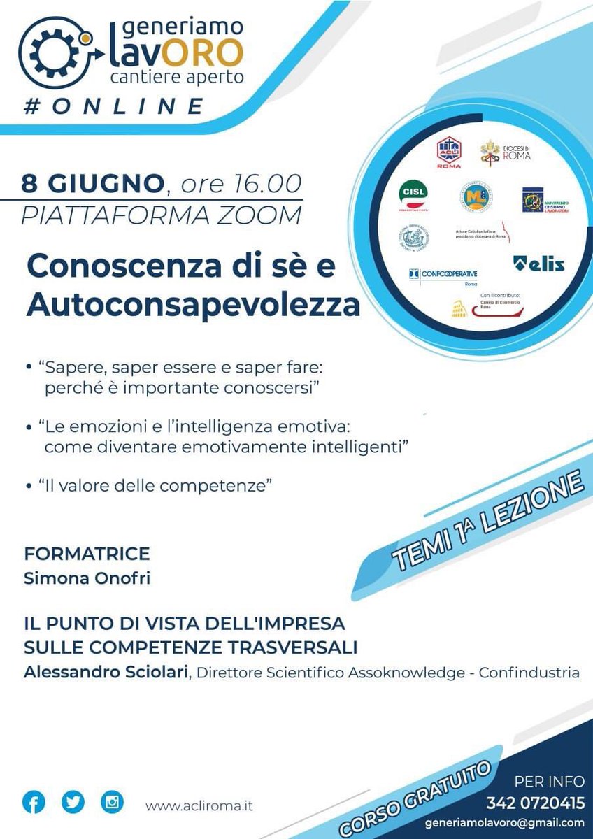 ACLI_Roma's tweet photo. “Conoscenza di sé e Autoconsapevolezza”, è la prima lezione di #generiamolavoro, con Simona #Onofri, formatrice, e Alessandro #Sciolari, direttore scientifico Assoknowledge - Confindustria. 📌 In programma oggi dalle 16 sulla piattaforma ZOOM. https://t.co/6J6U00y58S