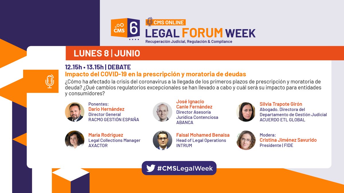 OpenHubNewsEU's tweet photo. #CMSLegalWeek: ¿Cómo ha afectado la crisis del #covid19 a la llegada de los primeros plazos de prescripción y moratoria de deuda?
Empieza el debate “Impacto del COVID-19 en la prescripción y moratoria de deudas".
¡Te esperamos!
#RecuperaciónJudicial #Compliance #Legal https://t.co/dfGCe8Hs9N