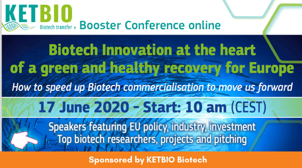 17 June @ 10h00 CET: Join the KETBIO's ONLINE Booster Conference to discuss how #biotech #Innovation &amp; research commercialisation is integral to a green &amp; healthy recovery. Speakers incl. Jean-David Malo, Director for <a href="/EUeic/">European Innovation Council</a>. ✏️Sign-up: bit.ly/3csVG5v

#GreenRecovery