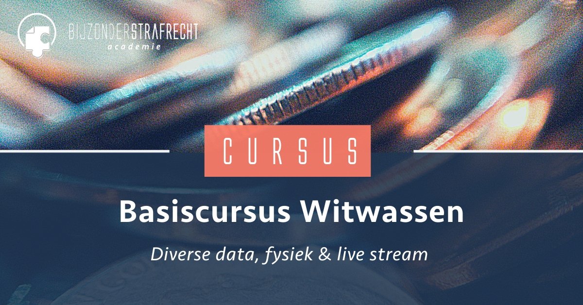 Op 13 en 14 juli organiseren wij de (eendaagse) Basiscursus Witwassen met sprekers Roy Nanhkoesingh (FIOD-medewerker en voormalig Officier van Justitie) en strafrechtadvocaat Mark Dunsbergen. 
Voor meer info: bijzonderstrafrechtacademie.nl/basiscursus-wi…