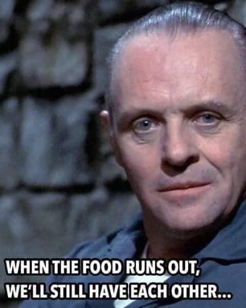 CrystalNoticeb1's tweet photo. When the food runs out we still have each other... 😈

https://t.co/EVpnqvDBm7

#meme #funny #funnymemes #westillhaveeachother https://t.co/SJ0pRlpq0u