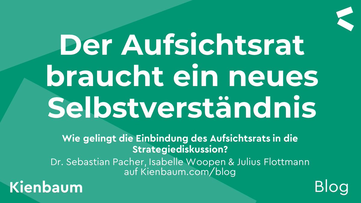 Kienbaum (@kienbaumconsult) on Twitter photo 💡 Viele Unternehmen hinterfragen derzeit altgediente #Strategien. Wie der #Aufsichtsrat dabei unterstützen kann, erklären <a href="/seb_pacher/">Sebastian Pacher</a>, Isabelle Woopen & Julius Flottmann in der Zeitschrift für #CorporateGovernance und nun auch auf unserem #Blog:
📍 bit.ly/3dDByPD 💡 Viele Unternehmen hinterfragen derzeit altgediente #Strategien. Wie der #Aufsichtsrat dabei unterstützen kann, erklären <a href="/seb_pacher/">Sebastian Pacher</a>, Isabelle Woopen & Julius Flottmann in der Zeitschrift für #CorporateGovernance und nun auch auf unserem #Blog:
📍 bit.ly/3dDByPD