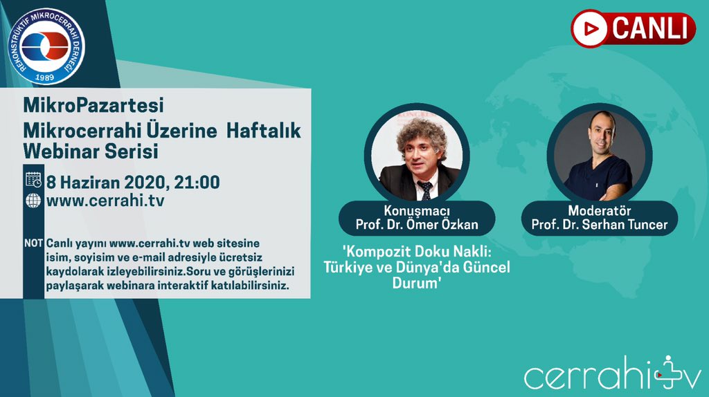 cerrahitv's tweet photo. RMCD MikroPazartesi 8 Haziran Pazartesi 21:00 https://t.co/K92d2VUXpy Canlı Yayın @ProfDrOmerOzkan  Kompozit Doku Nakli:Türkiye ve Dünya'da Güncel Durum Moderatör @drserhantuncer  #mikrocerrahi #microsurgery #rekonstrüktifmikrocerrahi #rmcd #reconstructivesurgery #plasticsurgery https://t.co/69xJ1NP6ku