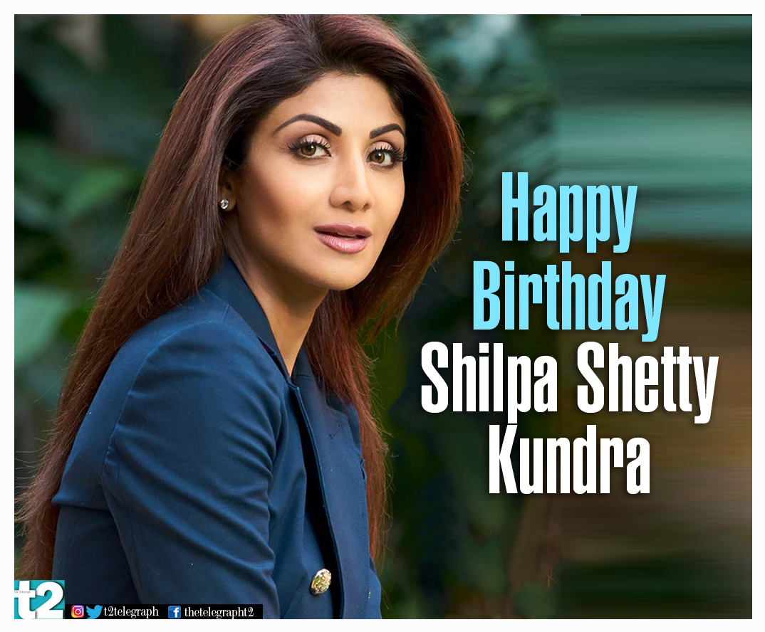 T2 wishes the stunning Shilpa Shetty Kundra a very happy birthday! 