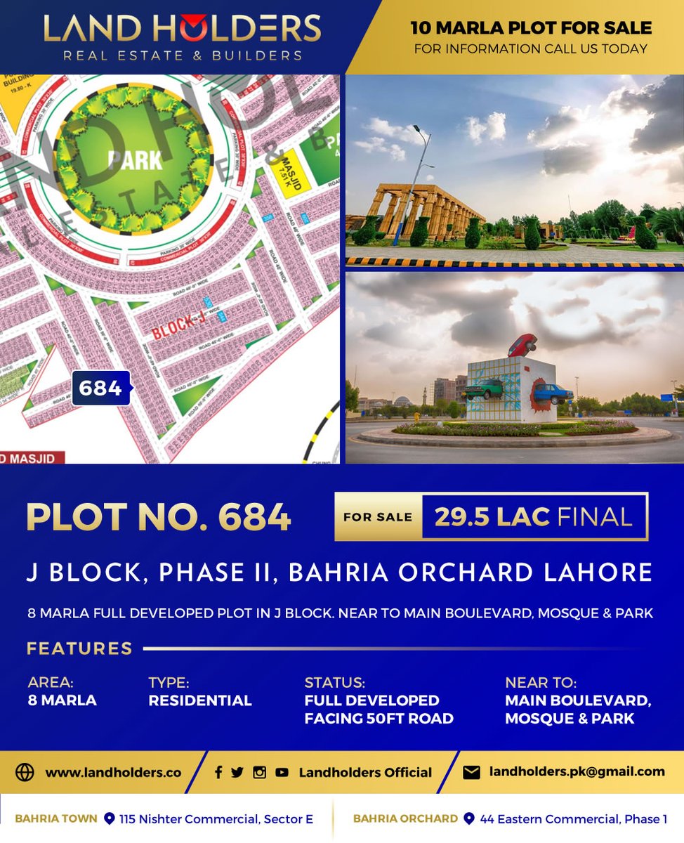 LandholdersO's tweet image. DEAL OF THE DAY !

8 Marla Plot For Sale: Plot #684, J Block, Phase II, Bahria Orchard Lahore at 29.5 Lac Final.

✔ Status: Full Developed Ideal Location Plot

For More Information, Please Call Us at 0321-4605557

#PLOTFORSALE #8MARLAPLOT #BAHRIAORCHARD #LANDHOLDERS